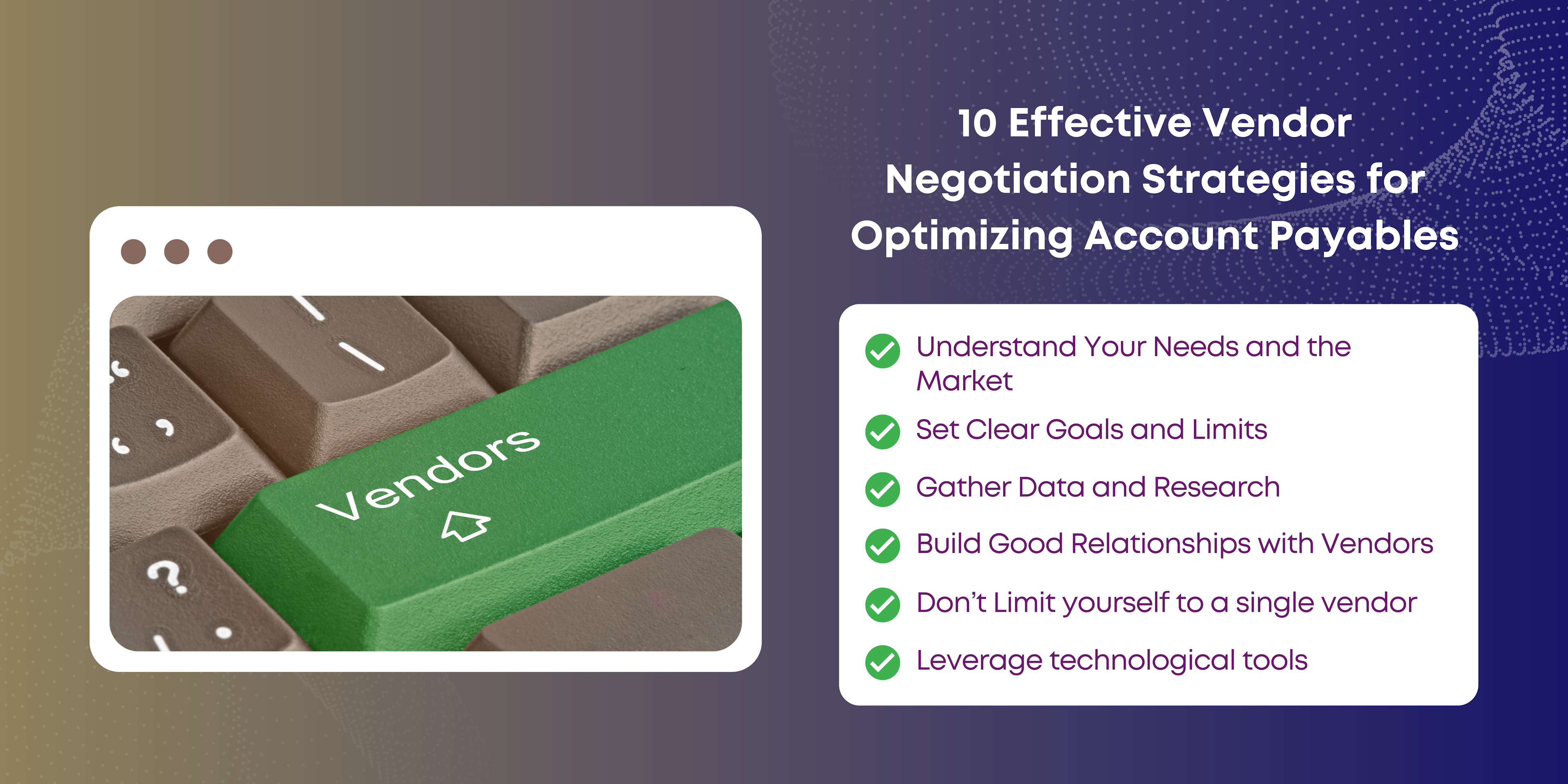 Effective Vendor Negotiation Strategies for Optimizing Account Payables