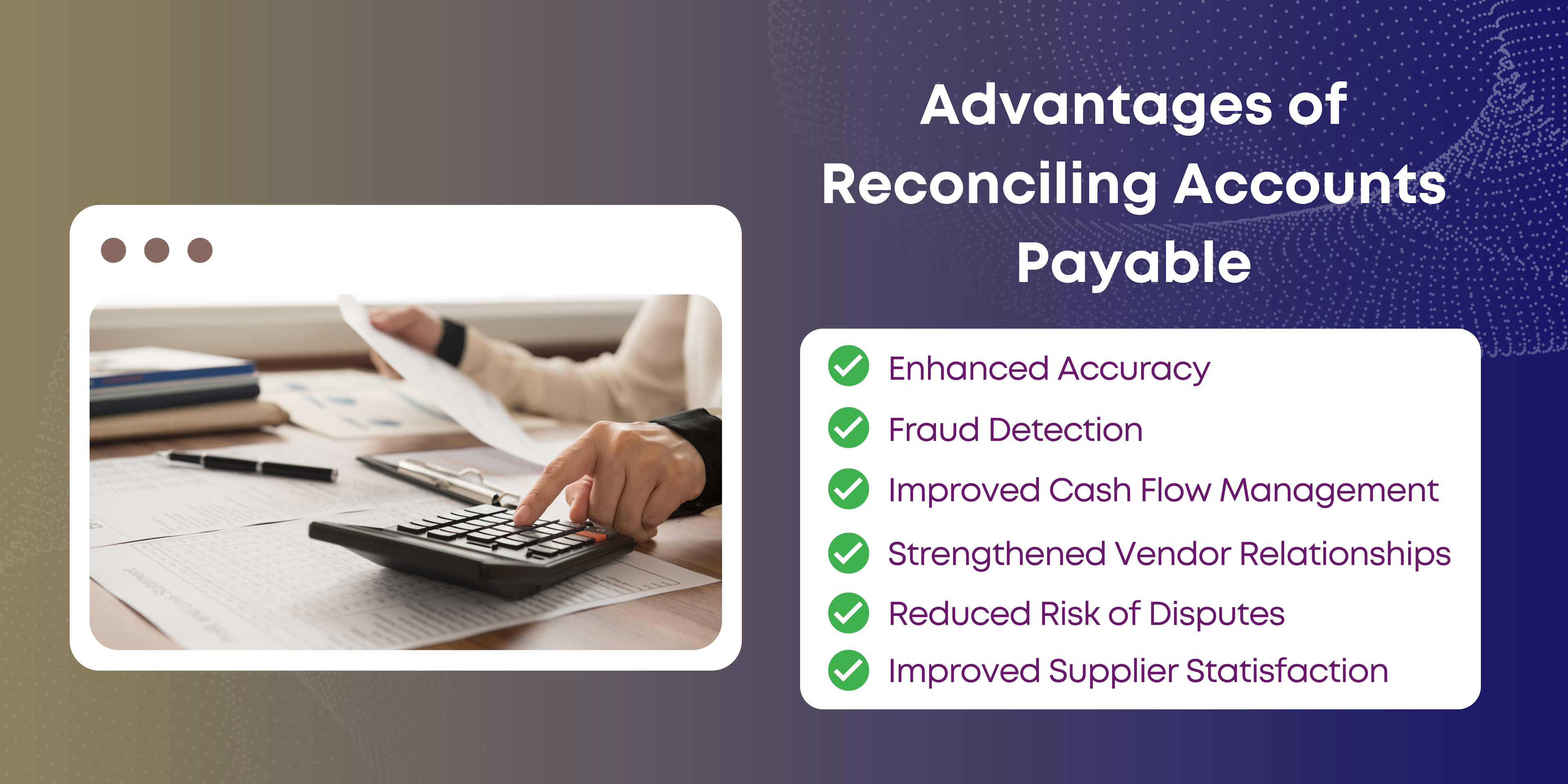 Advantages of Reconciling Accounts Payable