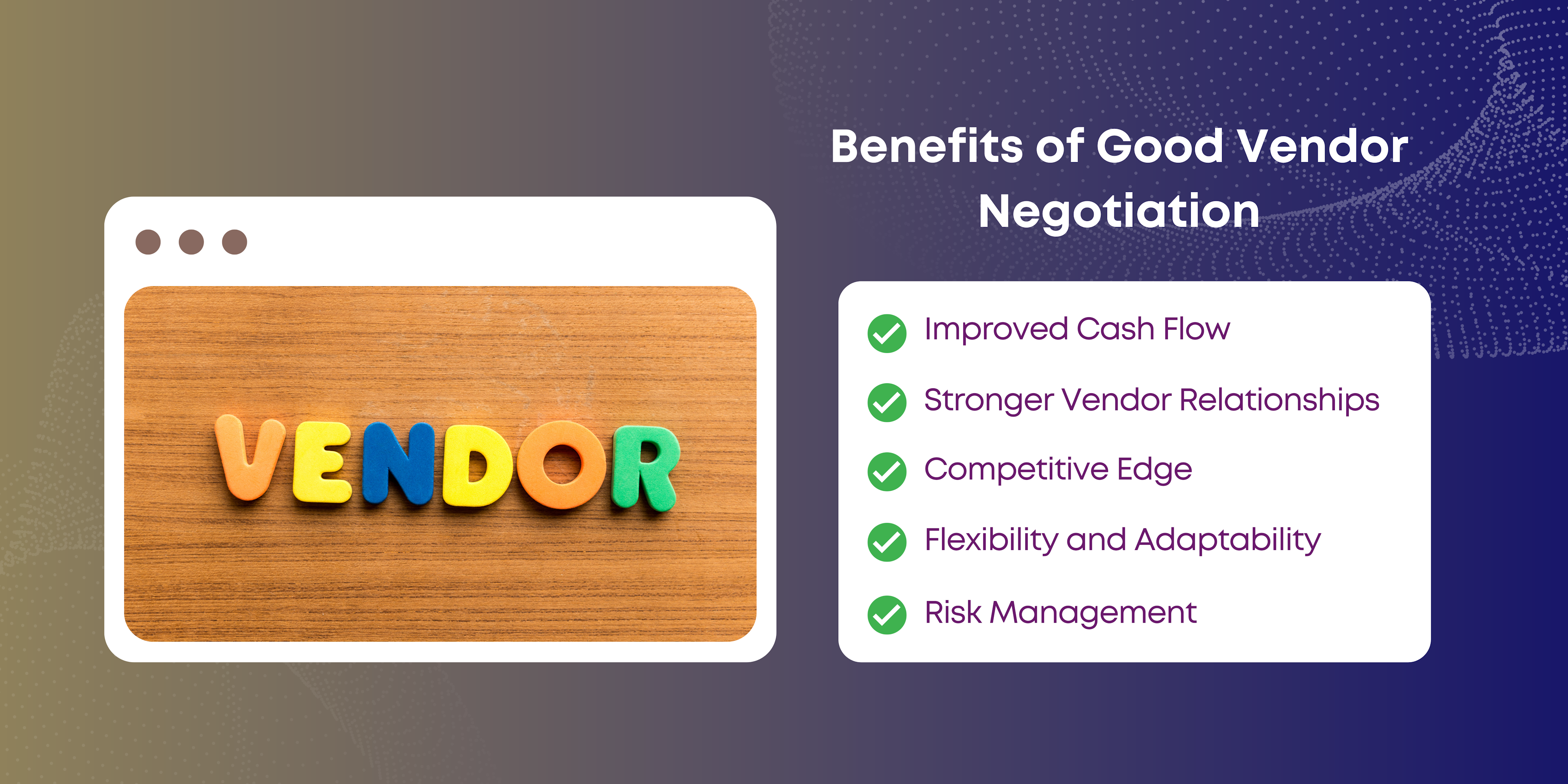 Benefits of Good Vendor Negotiation