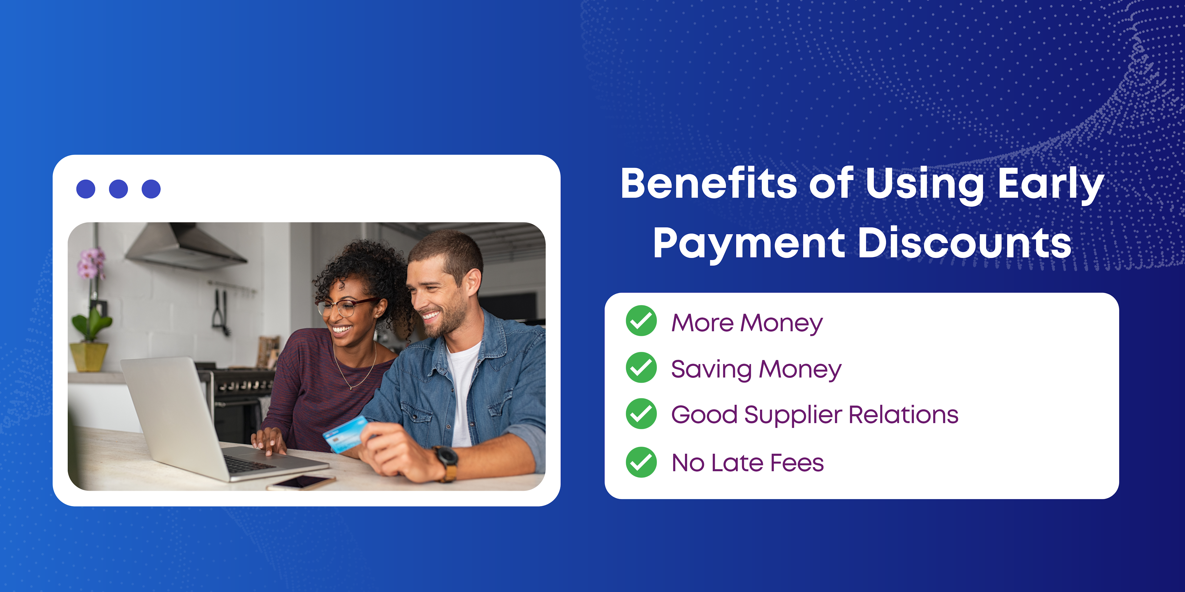 Benefits of Using Early Payment Discounts