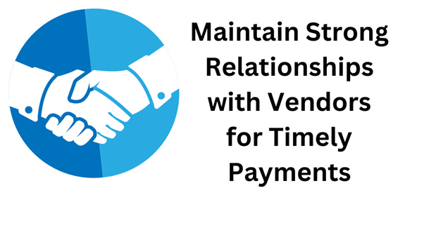 Building and Maintaining Relationships with Vendors