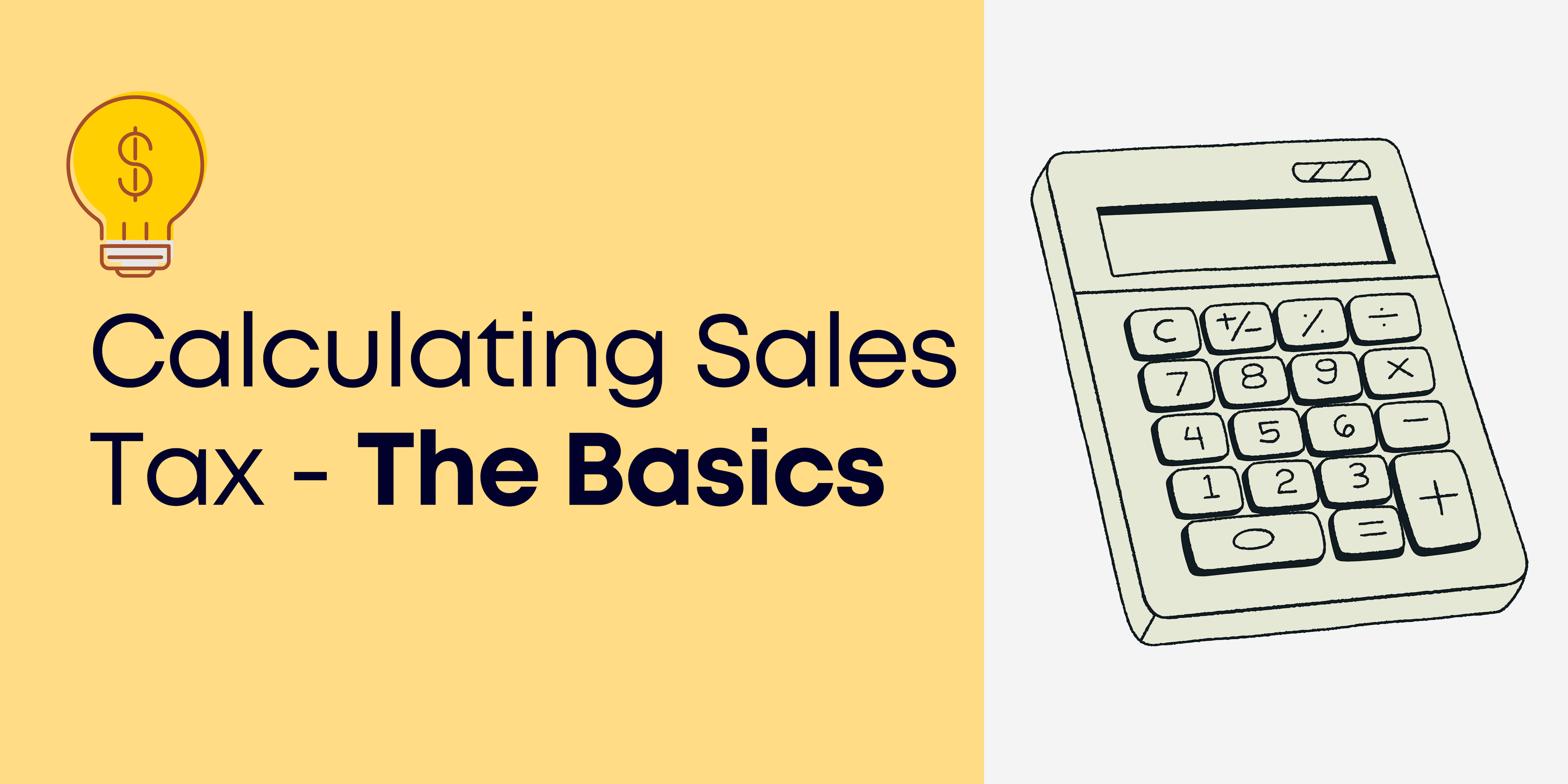 Calculating Sales Tax - The Basics